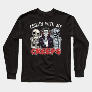 Chilling With My Creeps Long Sleeve T-Shirt